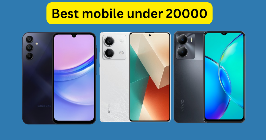 Best mobile under 20000