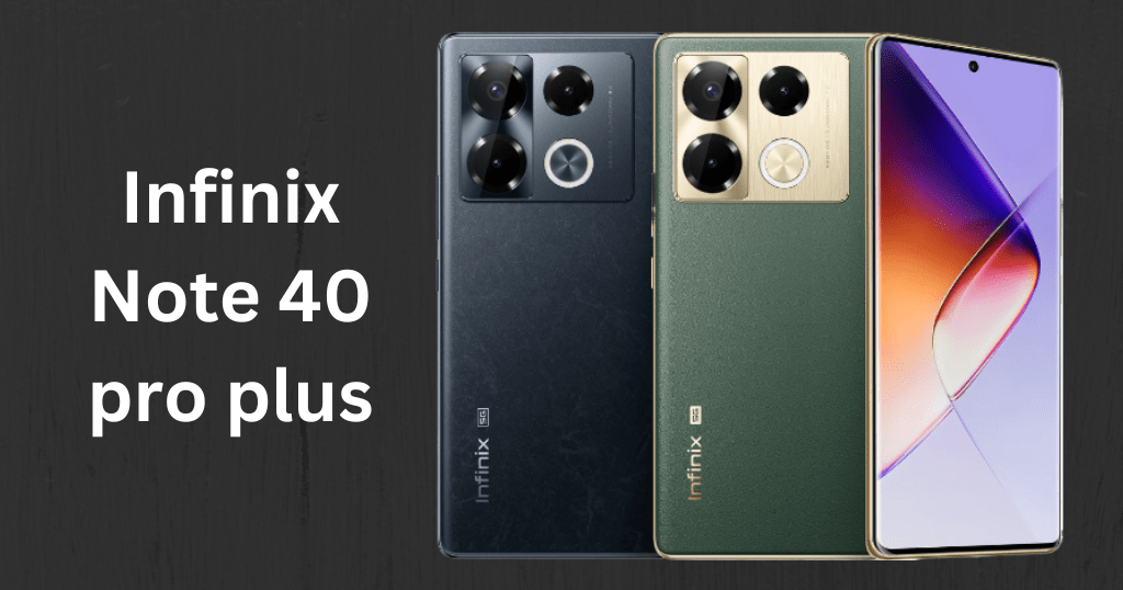 Infinix Note 40 Pro Plus 5G Price